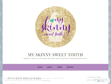 Tablet Screenshot of myskinnysweettooth.com